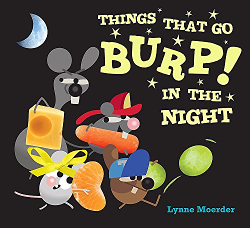 Stock image for Things that Go Burp! in the Night for sale by Your Online Bookstore