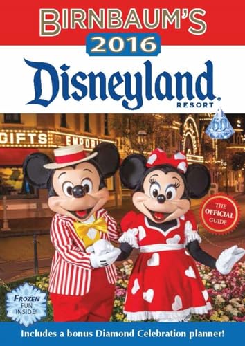 Beispielbild fr Birnbaum's 2016 Disneyland Resort: The Official Guide (Birnbaum Guides) zum Verkauf von SecondSale