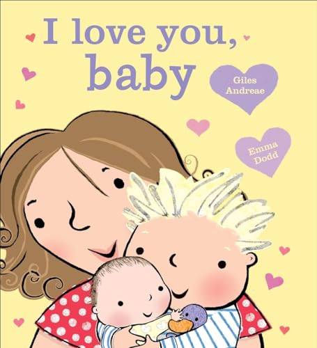 Stock image for I Love You, Baby [board book] for sale by SecondSale