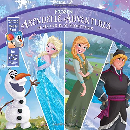 Beispielbild fr Frozen Arendelle Adventures: Read-And-Play Storybook: Purchase Includes Mobile App for iPhone and iPad! zum Verkauf von SecondSale