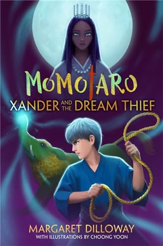 9781484724880: Momotaro Xander and the Dream Thief (Momotaro, 2)