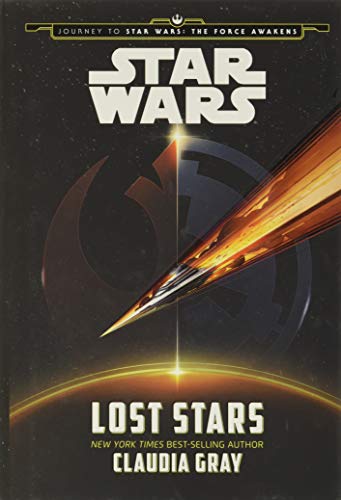 Beispielbild fr Journey to Star Wars: The Force Awakens Lost Stars zum Verkauf von ThriftBooks-Atlanta