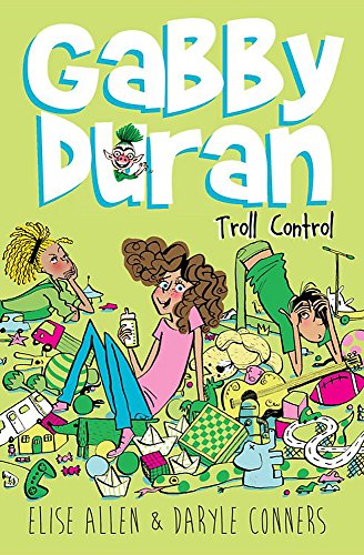 Beispielbild fr Gabby Duran, Book 2 Gabby Duran: Troll Control (2) zum Verkauf von Better World Books