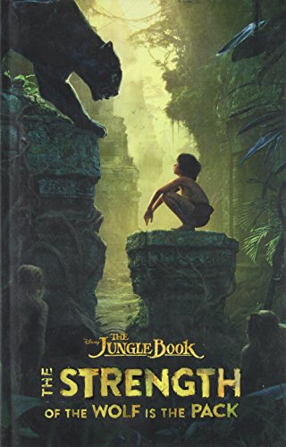 Stock image for The Jungle Book: The Strength of the Wolf is the Pack for sale by Gulf Coast Books