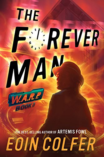 Stock image for WARP Book 3 The Forever Man for sale by Better World Books: West