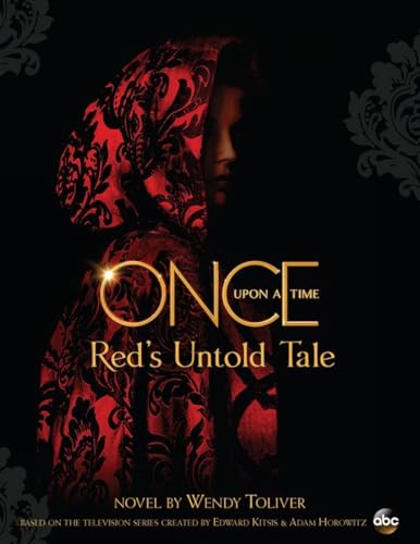 Beispielbild fr Once Upon a Time: Red's Untold Tale zum Verkauf von Wonder Book