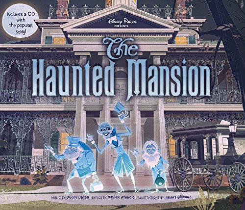Stock image for Disney Parks Presents: The Haunted Mansion: Purchase Includes a CD with Song! for sale by -OnTimeBooks-