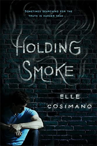 Stock image for Holding Smoke for sale by Better World Books