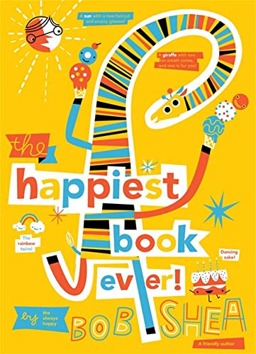 Stock image for The Happiest Book Ever for sale by Better World Books: West