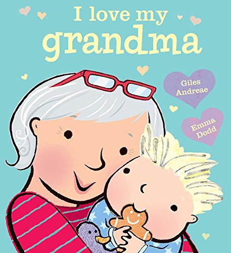 Stock image for I Love My Grandma for sale by Better World Books