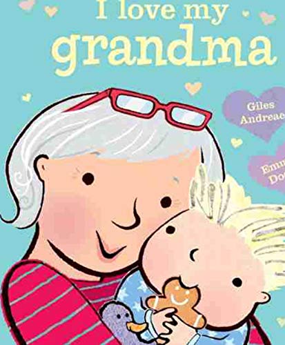 Stock image for I Love My Grandma [board book] for sale by SecondSale