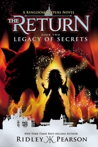 9781484734148: Kingdom Keepers: The Return Book Two Legacy of Secrets (Kingdom Keepers: The Return, Book Two) (Kingdom Keepers: The Return, 2)