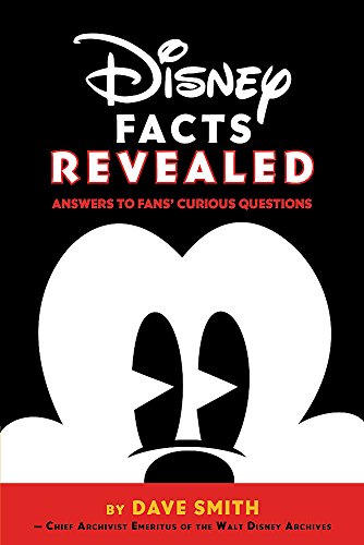 Beispielbild fr Disney Facts Revealed: Answers to Fans' Curious Questions (Disney Editions Deluxe) zum Verkauf von SecondSale