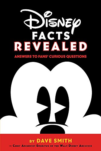 Stock image for Disney Facts Revealed: Answers to Fans' Curious Questions (Disney Editions Deluxe) for sale by SecondSale