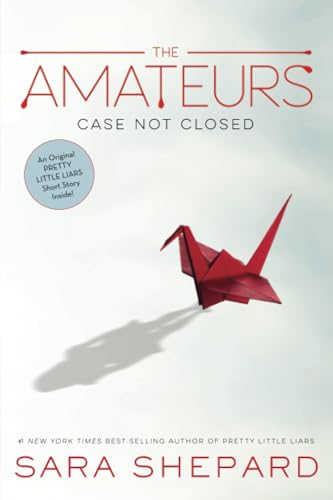 9781484746356: The Amateurs, Book 1 the Amateurs: Case Not Closed (Amateurs, 1)