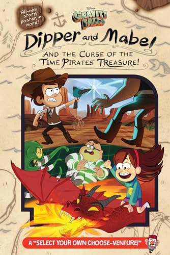 Imagen de archivo de Gravity Falls:: Dipper and Mabel and the Curse of the Time Pirates' Treasure!: A Select Your Own Choose-Venture! a la venta por ZBK Books
