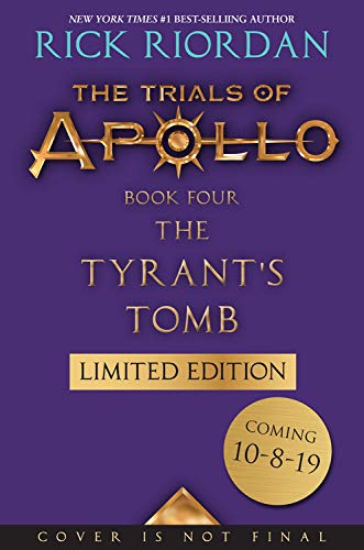 Imagen de archivo de The Tyrant`s Tomb (The Trials of Apollo, Book Four, Special Limited Edition) a la venta por Buchpark