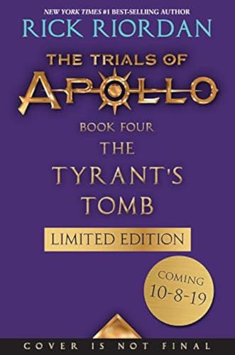 9781484746974: The Tyrant's Tomb (The Trials of Apollo, Book Four, Special Limited Edition) (Trials of Apollo, 4)