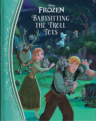 Imagen de archivo de Frozen: Babysitting the Troll Tots a la venta por -OnTimeBooks-