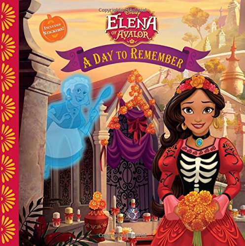 Beispielbild fr Elena of Avalor A Day to Remember zum Verkauf von Better World Books