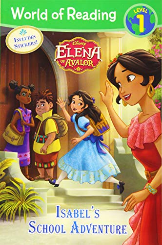 Imagen de archivo de World of Reading: Elena of Avalor Isabel's School Adventure a la venta por SecondSale