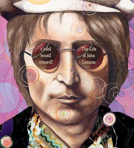 Stock image for John's Secret Dreams : The Life of John Lennon for sale by Better World Books: West