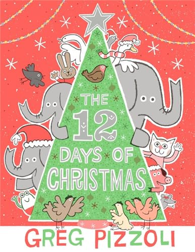 Stock image for The 12 Days of Christmas for sale by Blackwell's