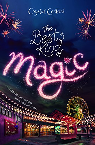 Stock image for The Best Kind of Magic (Windy City Magic, 1) for sale by Your Online Bookstore