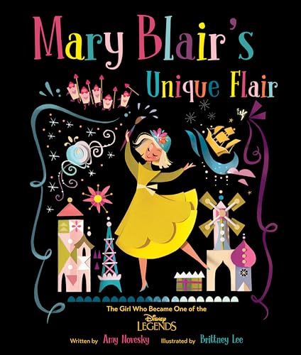 Beispielbild fr Mary Blair's Unique Flair: The Girl Who Became One of the Disney Legends zum Verkauf von HPB-Ruby