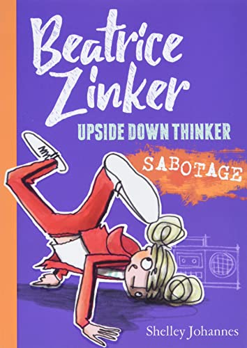Beispielbild fr Sabotage (Beatrice Zinker, Upside Down Thinker, 3) zum Verkauf von SecondSale