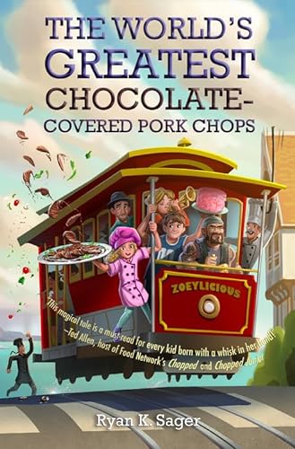 9781484768181: The World's Greatest Chocolate-Covered Pork Chops