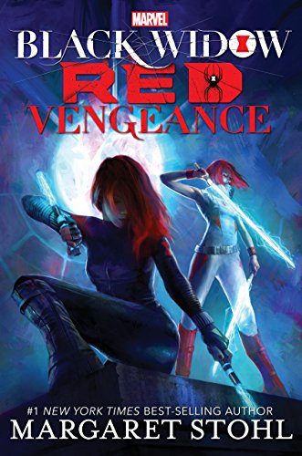 Stock image for Black Widow Red Vengeance (A Black Widow Novel) (A Marvel YA Novel) for sale by SecondSale