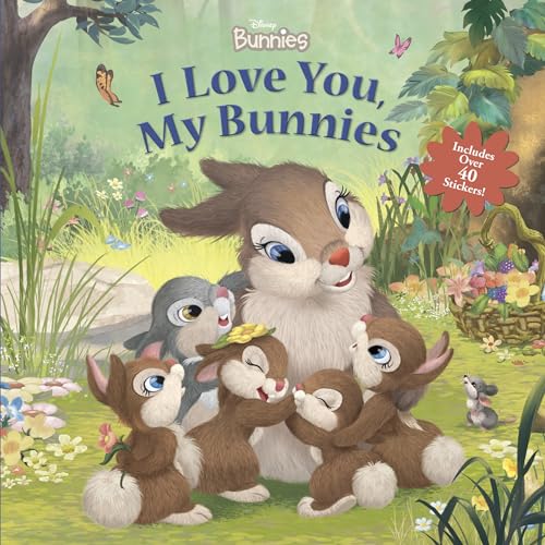 Beispielbild fr Disney Bunnies: I Love You, My Bunnies Reissue with Stickers zum Verkauf von Better World Books