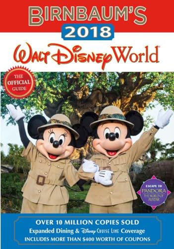 Stock image for Birnbaum's 2018 Walt Disney World: The Official Guide (Birnbaum Guides) for sale by Your Online Bookstore