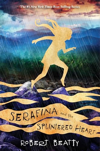 Imagen de archivo de Serafina and the Splintered Heart (The Serafina Series Book 3) a la venta por SecondSale