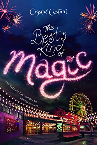 Stock image for The Best Kind of Magic (Windy City Magic, 1) for sale by Your Online Bookstore