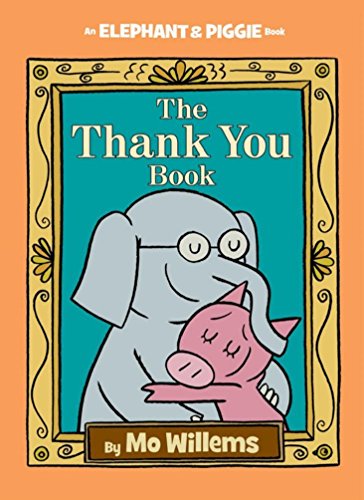 Beispielbild fr The Thank You Book, Poster and Special Thank You Surprise May 2016 zum Verkauf von Wonder Book