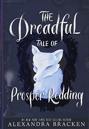 Beispielbild fr The Dreadful Tale of Prosper Redding zum Verkauf von WorldofBooks