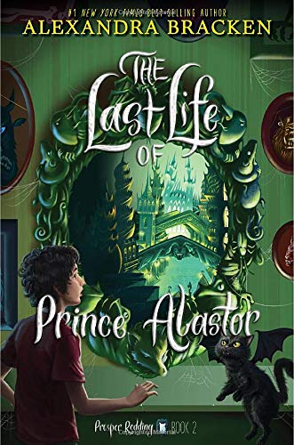 Beispielbild fr Prosper Redding The Last Life of Prince Alastor (Prosper Redding, 2) zum Verkauf von BooksRun