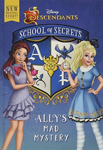 9781484778661: School of Secrets: Ally's Mad Mystery (Disney Descendants)