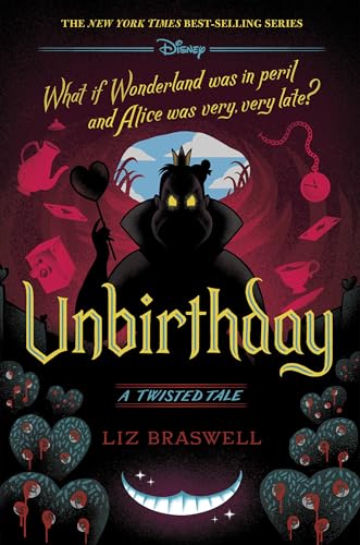 Stock image for Unbirthday: A Twisted Tale for sale by Half Price Books Inc.