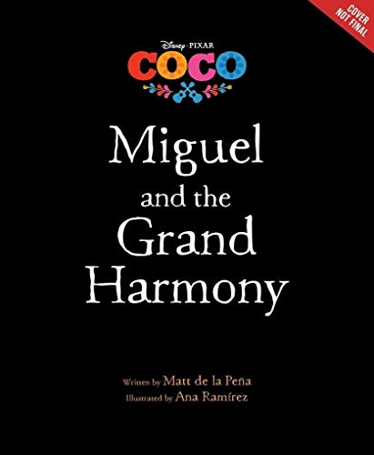 Beispielbild fr Coco: Miguel and the Grand Harmony zum Verkauf von Better World Books