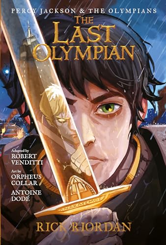 Percy Jackson and the Olympians The Last Olympian: The Graphic Novel (Percy Jackson & the Olympians) - Riordan, Rick