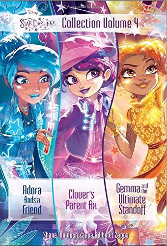 Stock image for Star Darlings Collection: Volume 4: Adora Finds a Friend; Clover's Parent Fix; Gemma and the Ultimate Standoff for sale by HPB Inc.