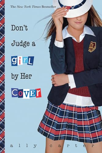 Stock image for Don't Judge a Girl by Her Cover (Gallagher Girls, 3) for sale by Gulf Coast Books