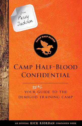 9781484785553: From Percy Jackson: Camp Half-Blood Confidential-An Official Rick Riordan Companion Book: Your Real Guide to the Demigod Training Camp (Trials of Apollo)