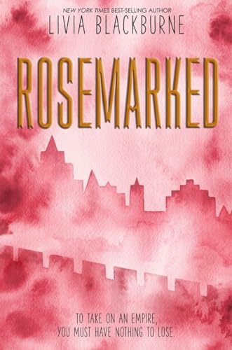 Stock image for Rosemarked [SIGNED COPY, FIRST PRINTING] for sale by MostlySignedBooks