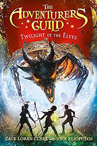 Stock image for The Adventurers Guild: Twilight of the Elves for sale by Better World Books