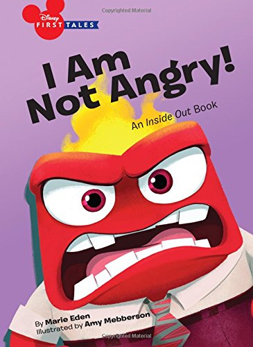 9781484799772: Disney First Tales Inside Out: I Am Not Angry!