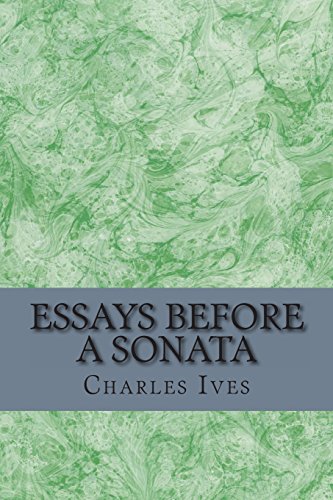 Essays Before a Sonata (9781484802458) by Ives, Charles